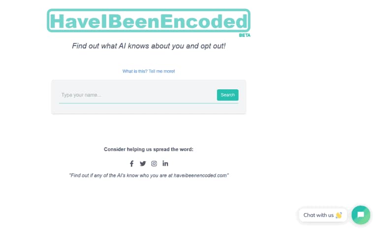 Have I Been Encoded