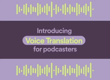 Spotify Voice Translation Pilot
